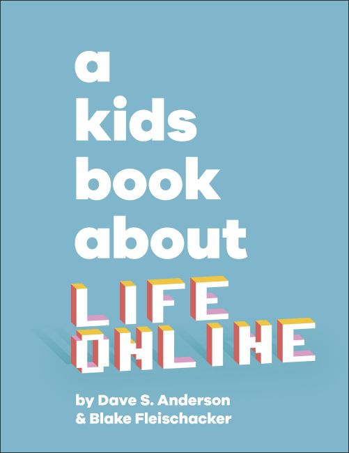 A Kids Book About Life Online Hardback cover of A Kids Book About Life Online