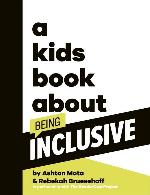 Hardback cover of A Kids Book About Being Inclusive