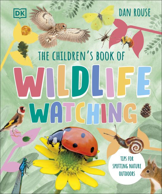 Hardback cover of The Children's Book of Wildlife Watching