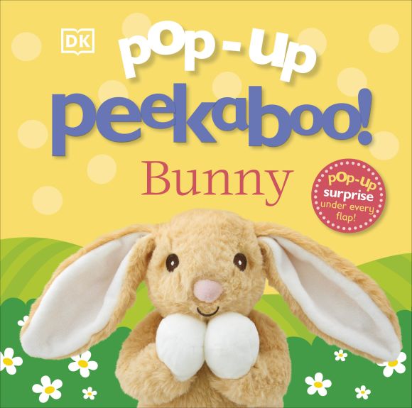Pop-Up Peekaboo! Bunny Board book cover of Pop-Up Peekaboo! Bunny