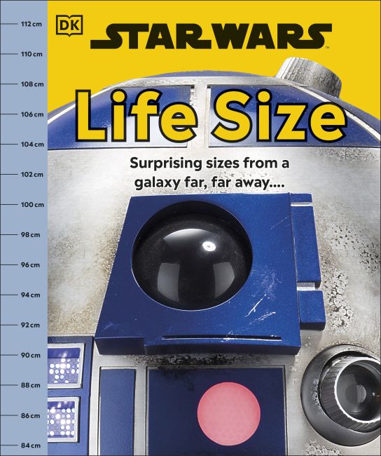 Star Wars Life Size Hardback cover of Star Wars Life Size