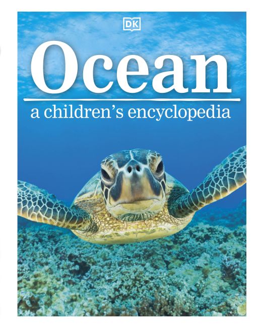Ocean A Children's Encyclopedia, 2nd Edition Hardback cover of Ocean A Children's Encyclopedia, 2nd Edition