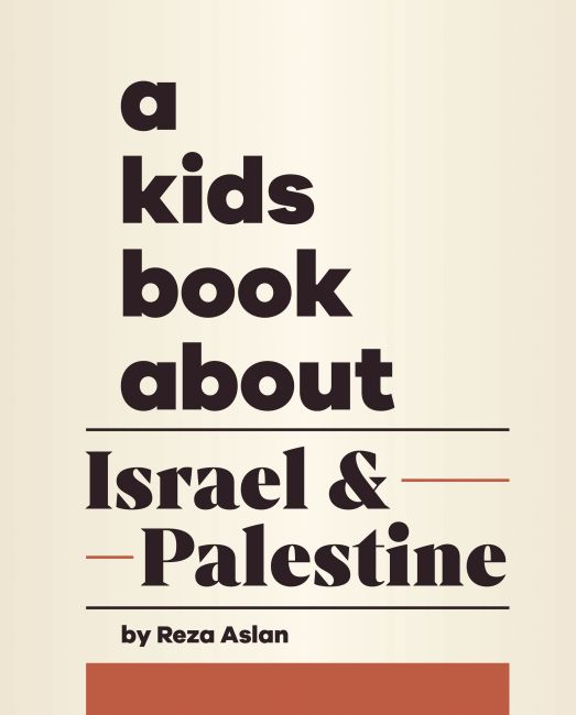 A Kids Book About Israel & Palestine Hardback cover of A Kids Book About Israel & Palestine