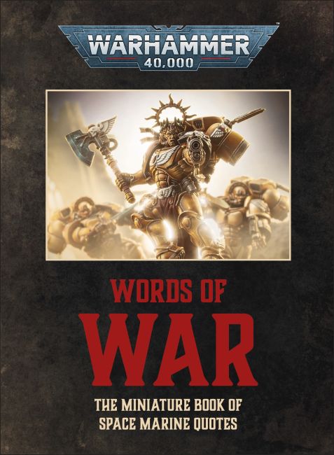 Warhammer 40,000 Words of War Hardback cover of Warhammer 40,000 Words of War