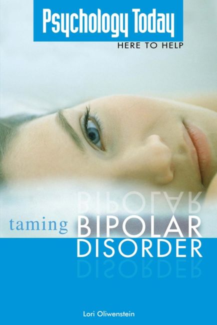 Psychology Today Taming Bipolar Disorder eBook cover of Psychology Today Taming Bipolar Disorder