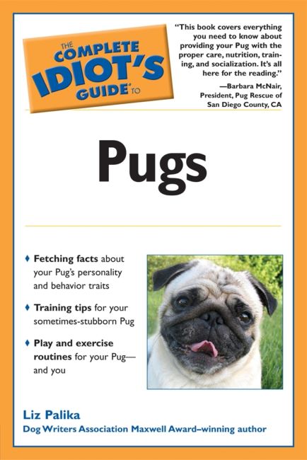 The Complete Idiot's Guide to Pugs eBook cover of The Complete Idiot's Guide to Pugs
