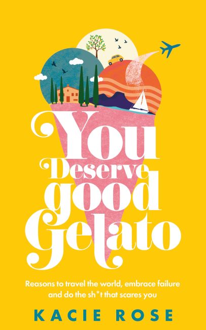 Paperback cover of You Deserve Good Gelato