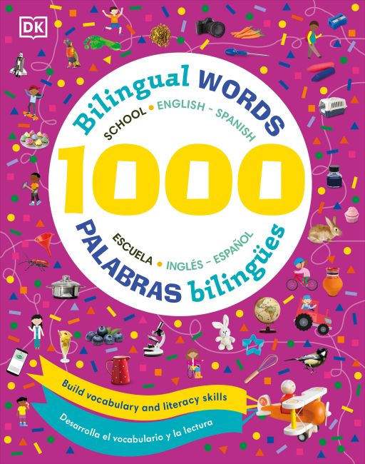 1000 More Bilingual Words / Palabras bilingües Hardback cover of 1000 More Bilingual Words / Palabras bilingües