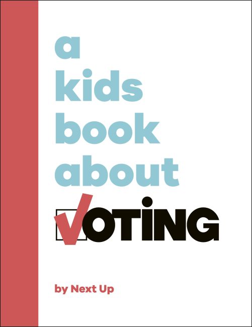 A Kids Book About Voting Hardback cover of A Kids Book About Voting