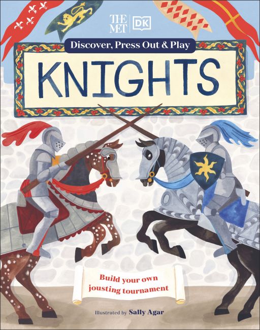 The Met Knights Discover, Press Out & Play Hardback cover of The Met Knights Discover, Press Out & Play