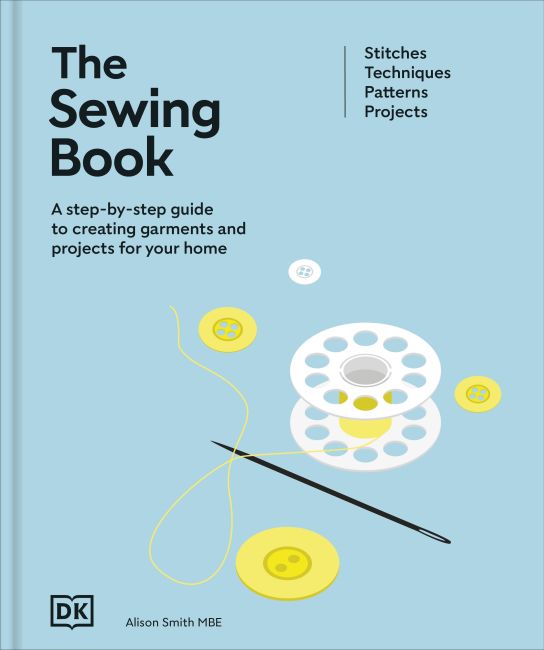 The Sewing Book (New Edition) Hardback cover of The Sewing Book (New Edition)