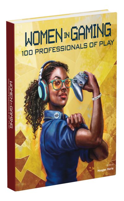 Hardback cover of Women in Gaming: 100 Professionals of Play