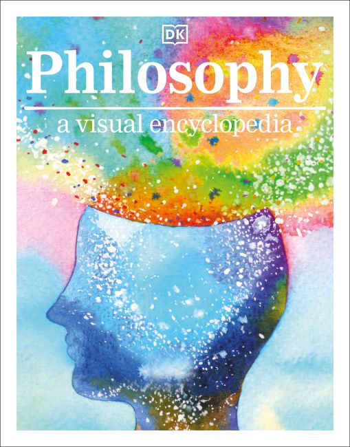Philosophy A Visual Encyclopedia Paperback cover of Philosophy A Visual Encyclopedia