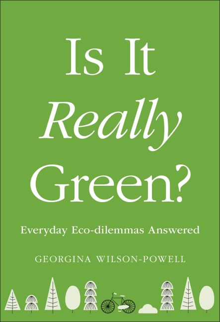 Paperback cover of Is It Really Green?