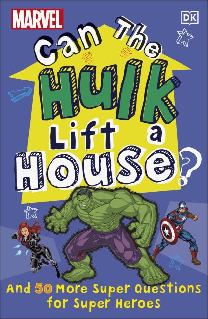 Paperback cover of Marvel Can The Hulk Lift a House?