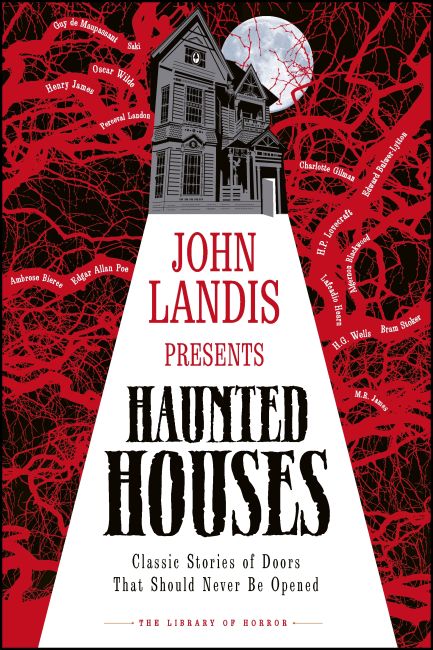 eBook cover of John Landis Presents The Library of Horror – Haunted Houses