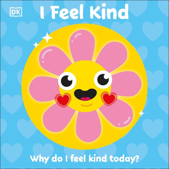 Board book cover of I Feel Kind