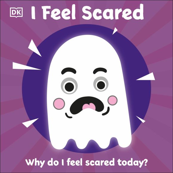 Board book cover of I Feel Scared