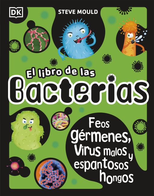 El libro de las bacterias (The Bacteria Book) Hardback cover of El libro de las bacterias (The Bacteria Book)