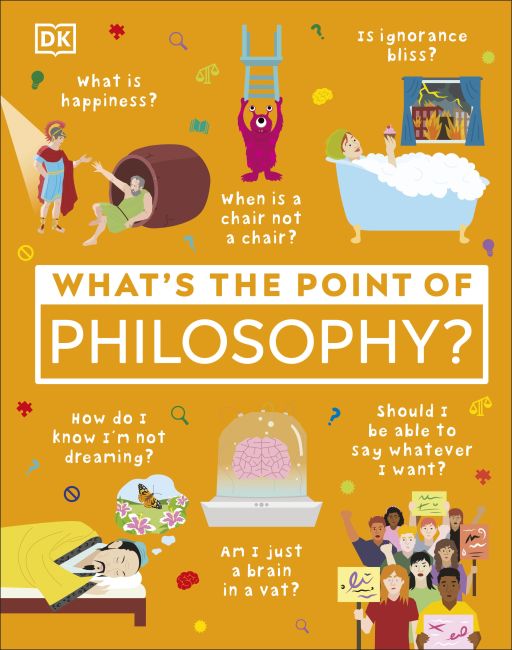 What's the Point of Philosophy? Hardback cover of What's the Point of Philosophy?