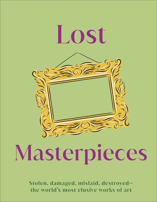 Hardback cover of Lost Masterpieces