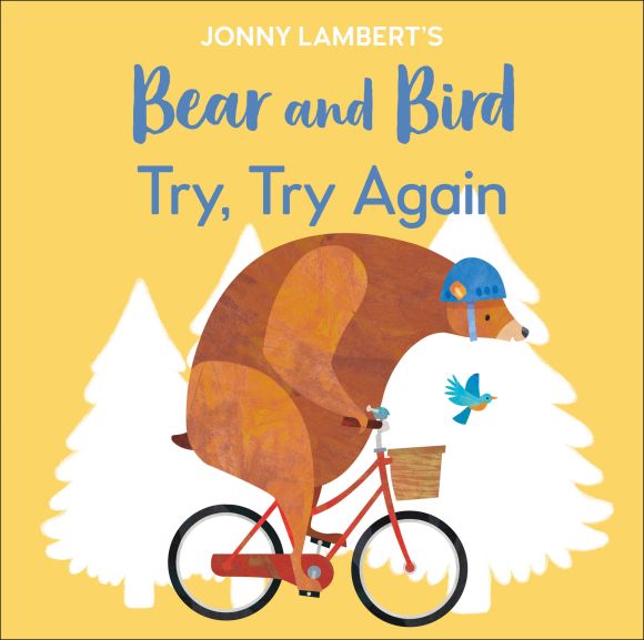 Board book cover of Jonny Lambert’s Bear and Bird: Try, Try Again