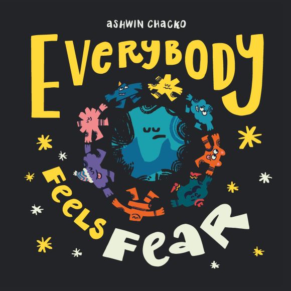 Hardback cover of Everybody Feels Fear