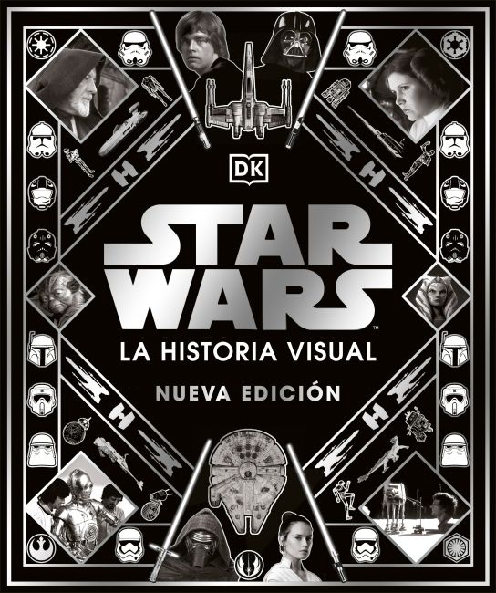 Star Wars La historia visual (Star Wars Year by Year) Hardback cover of Star Wars La historia visual (Star Wars Year by Year)