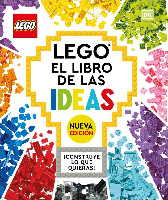 LEGO: El libro de las ideas (nueva edicion) (The LEGO Ideas Book, New Edition) Hardback cover of LEGO: El libro de las ideas (nueva edicion) (The LEGO Ideas Book, New Edition)