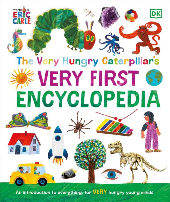 Hardback cover of The Very Hungry Caterpillar's Very First Encyclopedia