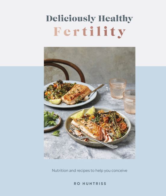 Hardback cover of Deliciously Healthy Fertility