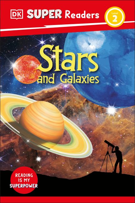 DK Super Readers Level 2 Stars and Galaxies Hardback cover of DK Super Readers Level 2 Stars and Galaxies