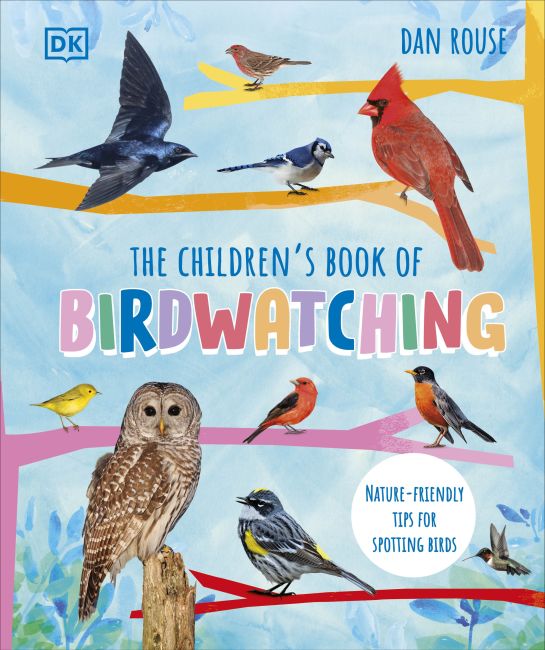 The Children's Book of Birdwatching Hardback cover of The Children's Book of Birdwatching