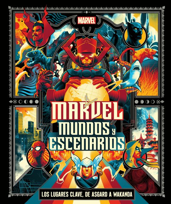 Marvel: Mundos y escenarios (Marvel Universe Map By Map) Hardback cover of Marvel: Mundos y escenarios (Marvel Universe Map By Map)