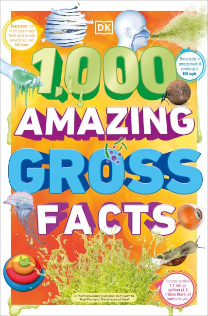 1,000 Amazing Gross Facts Paperback cover of 1,000 Amazing Gross Facts