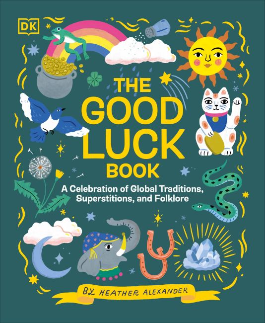 The Good Luck Book Hardback cover of The Good Luck Book