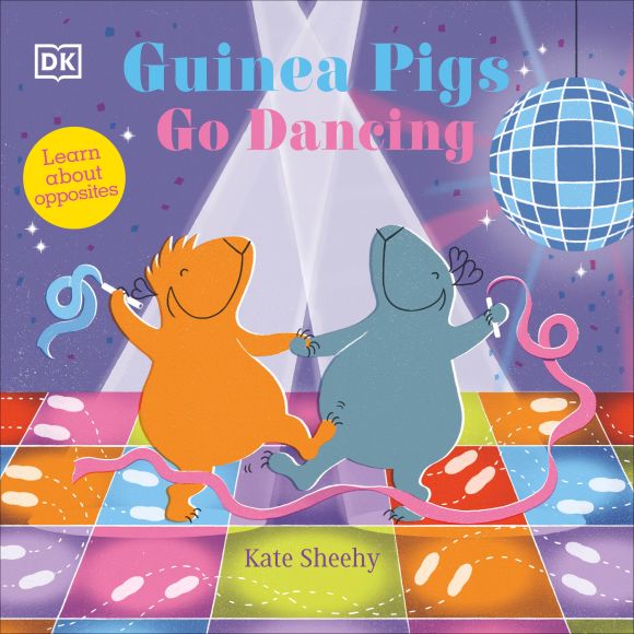 Guinea Pigs Go Dancing Board book cover of Guinea Pigs Go Dancing