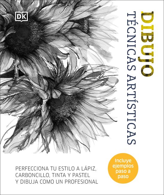 Dibujo: Técnicas artísticas (Artist's Drawing Techniques) Hardback cover of Dibujo: Técnicas artísticas (Artist's Drawing Techniques)