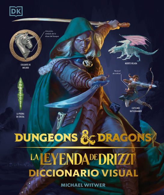 Dungeons & Dragons: La leyenda de Drizzt (The Legend of Drizzt) Hardback cover of Dungeons & Dragons: La leyenda de Drizzt (The Legend of Drizzt)