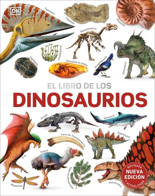El libro de los dinosaurios (The Dinosaur Book) Hardback cover of El libro de los dinosaurios (The Dinosaur Book)