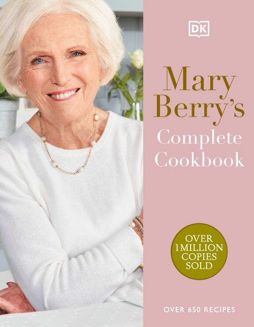 Mary Berry's Complete Cookbook DK US