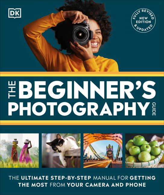 Paperback cover of The Beginner's Photography Guide