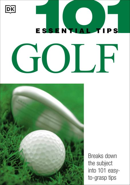 Paperback cover of 101 Essential Tips: Golf