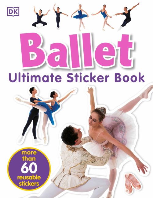 Paperback cover of Ultimate Sticker Book: Ballet