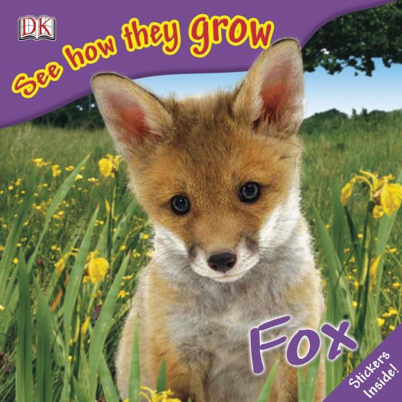 See How They Grow: Fox eBook cover of See How They Grow: Fox