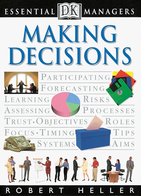 eBook cover of DK Essential Managers: Making Decisions