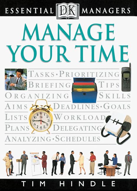 eBook cover of DK Essential Managers: Manage Your Time