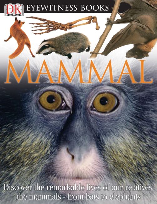 DK Eyewitness Books: Mammal eBook cover of DK Eyewitness Books: Mammal