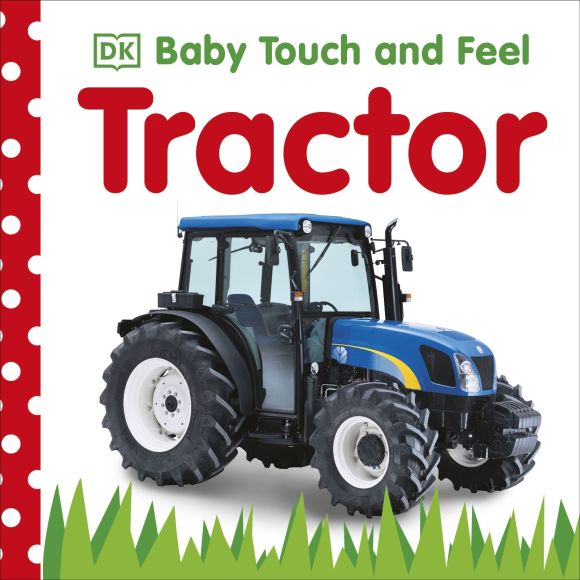 Board book cover of Baby Touch and Feel: Tractor