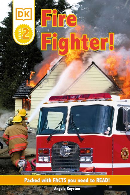 DK Readers L2: Fire Fighter! Paperback cover of DK Readers L2: Fire Fighter!